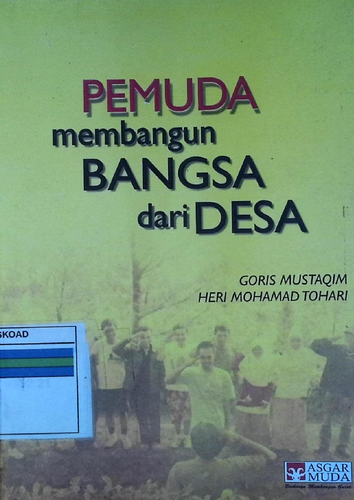 Pemuda Membangun Bangsa Dari Desa